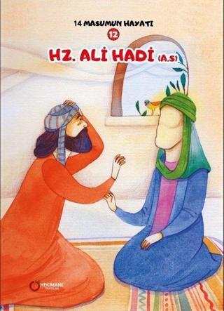 Hz. Ali - 14 Masumun Hayatı 12 - Zehra Abdi - Hekimane Yayınları
