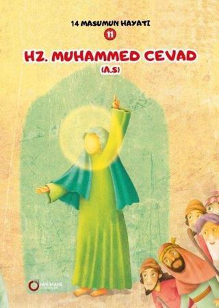 Hz. Muhammed Cevad - 14 Masumun Hayatı 11 - Zehra Abdi - Hekimane Yayınları