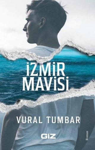 İzmir Mavisi - Vural Tumbar - GİZ