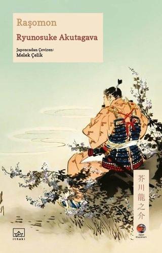 Raşomon - Ryunosuke Akutagawa - İthaki Yayınları