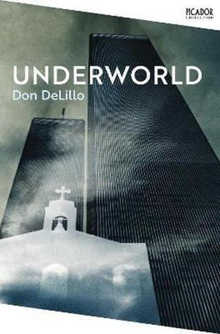 Underworld - Don Delillo - Pan MacMillan