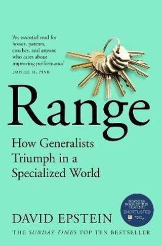 Range : How Generalists Triumph in a Specialized World David Epstein Pan MacMillan