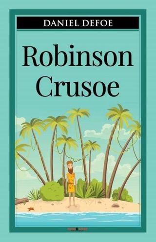Robinson Crusoe - Daniel Defoe - Sıfır 6 Kitap Yayınevi