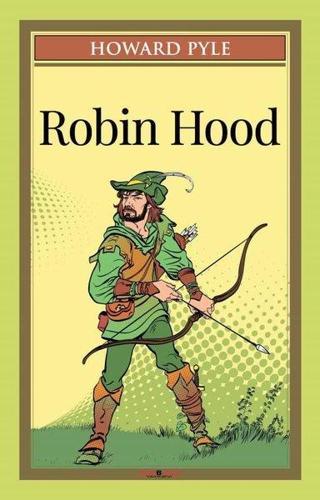 Robin Hood - Howard Pyle - Sıfır 6 Kitap Yayınevi