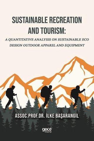 Sustainable Recreation and Tourism - İlke Başarangil - Gece Kitaplığı