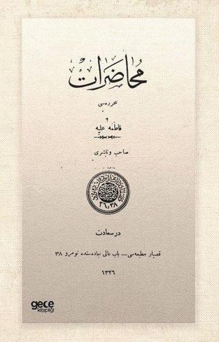 Muhadarat - Osmanlıca - Fatma Aliye Hanım - Gece Kitaplığı