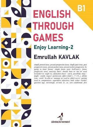 English Through Games - Enjoy Learning B - 1 - Emrullah Kavlak - Güvercin Yayınevi