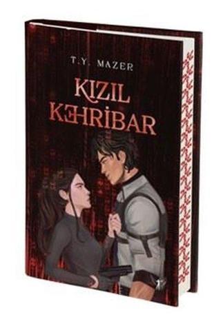 Kızıl Kehribar - T. Y. Mazer - Artemis Yayınları