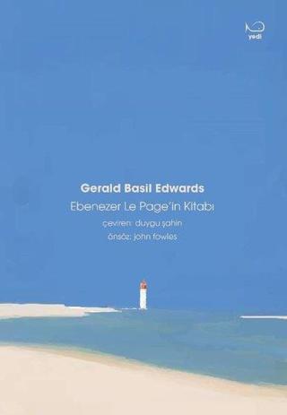Ebenezer Le Page'in Kitabı - Gerald Basil Edwards - Yedi Yayınları