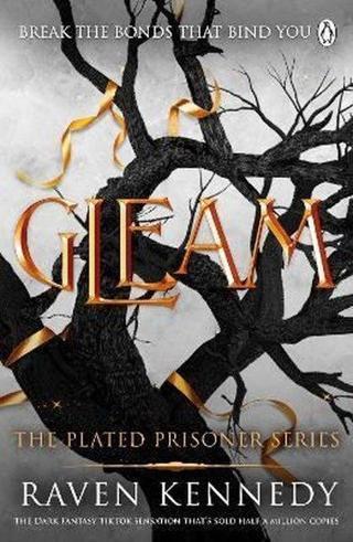 Gleam : The dark fantasy TikTok sensation that's sold over a million copies - Raven Kennedy - Penguin Books Ltd