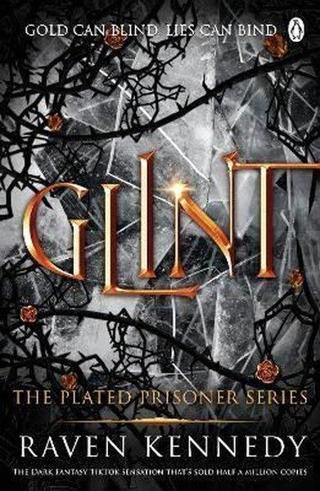 Glint : The dark fantasy TikTok sensation that's sold over a million copies - Raven Kennedy - Penguin Books Ltd