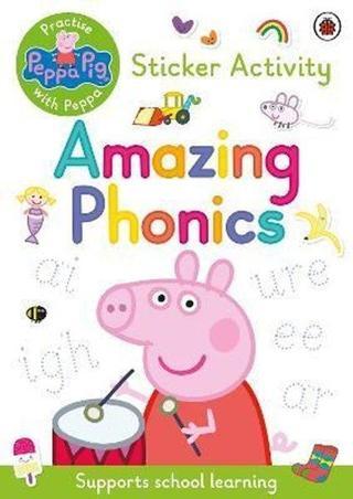 Peppa Pig: Practise with Peppa: Amazing Phonics : Sticker Book - Peppa Pig - Penguin Random House Children's UK