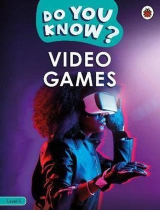 Do You Know? Level 4 - Video Games