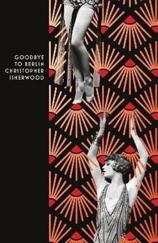 Goodbye to Berlin - Christopher Isherwood - Random House