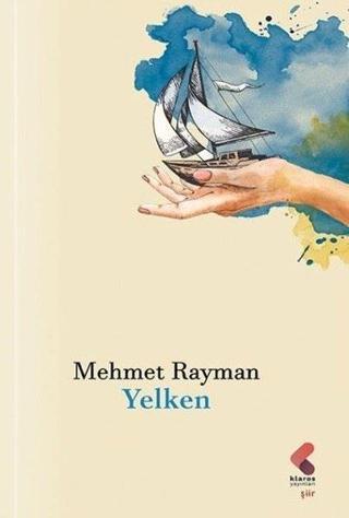 Yelken - Mehmet Rayman - Klaros Yayınları