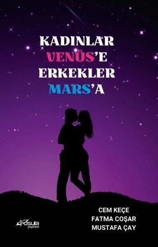 Kadınlar Venüs'e Erkekler Mars'a - Cem Keçe - Pusula Yayınevi - Ankara