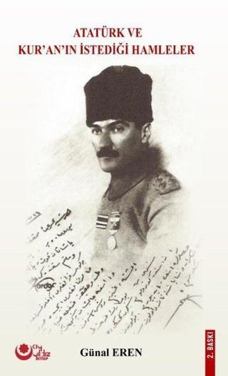Atatürk ve Kur'an'ın İstediği Hamleler - Günal Eren - Ayyıldız Kitap