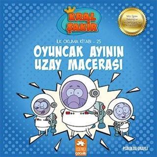 Oyuncak Ayının Uzay Macerası - İlk Okuma Kitabı 25 - Varol Yaşaroğlu - Eksik Parça Yayınevi