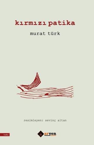Kırmızı Patika - Murat Türk - Aryen
