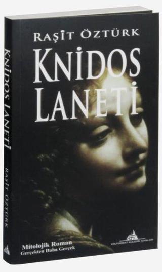 Knidos Laneti - Raşit Öztürk - Kuledibi Yayınları