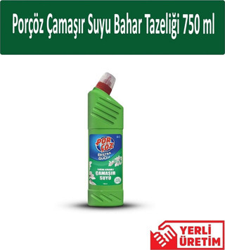 Porçöz Çamaşır Suyu Bahar Tazeliği 750 ml