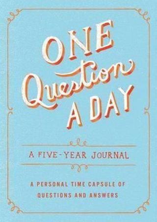 One Question a Day : A Five-Year Journal - Kolektif  - St. Martin's Griffin