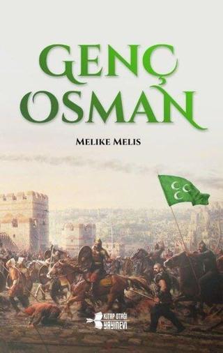 Genç Osman - Melike Melis - Kitap Otağı Yayınevi