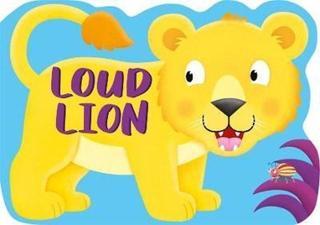 Loud Lion - Igloo Books  - Bonnier Books UK