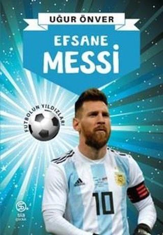 Efsane Messi Uğur Önver Sia