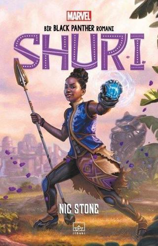 Shuri: Bir Black Panther Romanı - Nic Stone - İthaki Yayınları