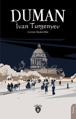 Duman - İvan Turgenyev - Dorlion Yayınevi