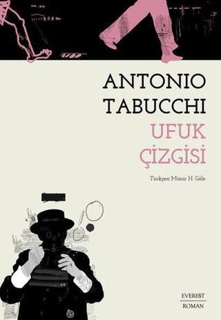Ufuk Çizgisi - Antonio Tabucchi - Everest Yayınları
