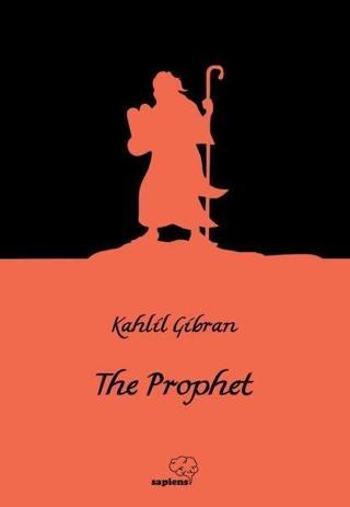 The Prophet - Kahlil Gibran - Sapiens