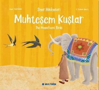 Muhteşem Kuşlar - Ayşe Taşyürek - Multibem Yayınları