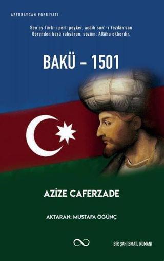 Bakü-1501 - Azize Caferzade - Bengisu Yayınları