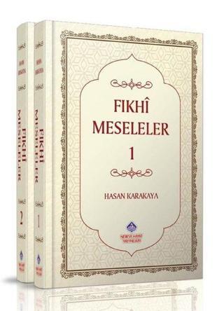Fıkhi Meseleler Seti - 2 Kitap Takım - Hasan Karakaya - Nebevi Hayat Yayınları