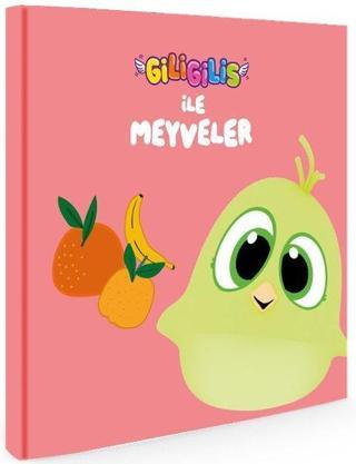 Giligilis ile Meyveler - Eğitici Mini Karton Kitap Serisi - Kolektif  - Artenino Yayıncılık