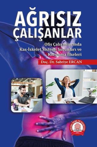 Ağrısız Çalışanlar - Sabriye Ercan - Ankara Nobel Tıp