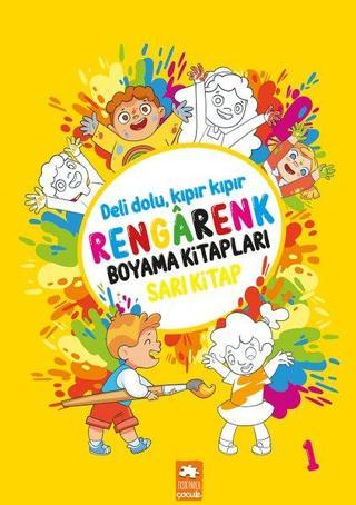 Rengarenk Boyama Kitapları - Sarı Kitap - Kolektif  - Eksik Parça Yayınevi