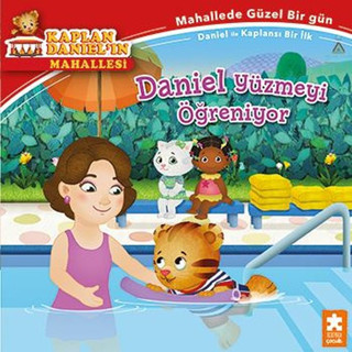 Daniel Yüzmeyi Öğreniyor - Kaplan Daniel'ın Mahallesi - Eksik Parça Yayınları