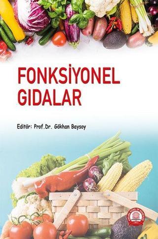 Fonksiyonel Gıdalar - Kolektif  - Ankara Nobel Tıp