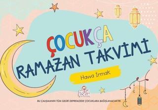 Çocukça Ramazan Takvimi - Havva Irmak - Nesil Çocuk Yayınları
