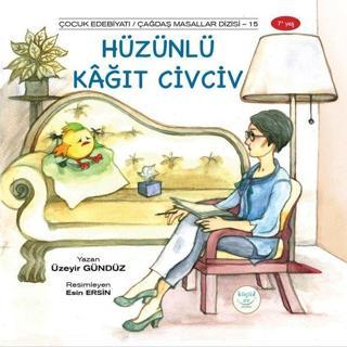 Hüzünlü Kağıt Civciv - Üzeyir Gündüz - Küçük Ev Yayınları