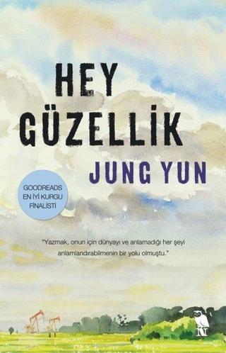 Hey Güzellik - Jung Yun - Nemesis Kitap Yayınevi