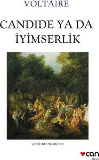Candide ya da İyimserlik - Can Yayınları