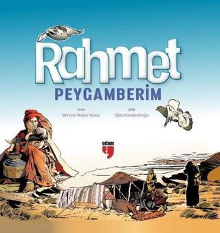 Rahmet Peygamberim - Meryem Nuriye Yavuz - Edam Yayınevi