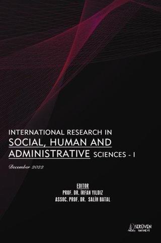 International Research in Social Human and Administrative Sciences 1 - December 2022 - Kolektif  - Serüven Kitabevi