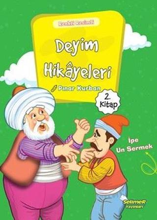 Deyim Hikayeleri 2 - Pınar Kurban - Selimer