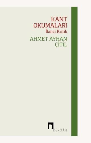 Kant Okumaları-İkinci Kritik