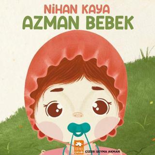 Azman Bebek - Nihan Kaya - Eksik Parça Yayınevi